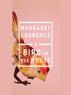 cover image of A Bird in the House